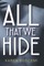 All That We Hide
