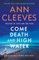 Come Death and High Water