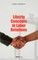Liberty Concepts in Labor Relations