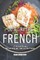 Do it Like the French