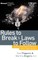 Rules to Break (MSEL)