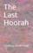 The Last Hoorah