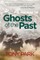 Ghosts of the Past