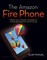 Amazon Fire Phone, The