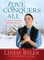 Love Conquers All