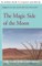 The Magic Side of the Moon
