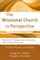 The Missional Church in Perspective