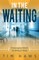 In the Waiting
