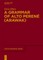 A Grammar of Alto PerenÃ© (Arawak)