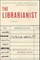 The Librarianist