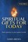 Spiritual Gifts For Today Volume 2