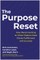 The Purpose Reset