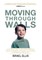 Moving Through Walls