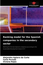 Ranking model for the Spanish companies in the secondary sector Ranking model for the Spanish companies in the secondary sector
