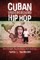 Cuban Underground Hip Hop