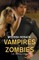 Vampires Vs Zombies - The Apocalypse