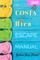 The Costa Rica Escape Manual 2019