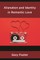 Alienation and Identity in Romantic Love