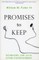Promises to Keep
