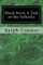 Black Rock A Tale of the Selkirks