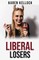 Liberal Losers