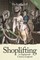 Shoplifting in Eighteenth-Century England