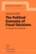 The Political Economy of Fiscal Decisions