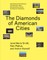 The Diamonds of American Cities