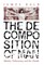 The Decomposition of Man