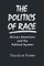 The Politics of Race