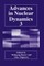 Advances in Nuclear Dynamics 3