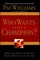 Who Wants to Be a Champion?