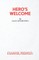 Hero's Welcome