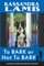 To Bark or Not to Bark, A Marcia Banks and Buddy Mystery