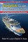 The Complete Guide to Ocean Cruising