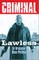 Criminal Volume 2: Lawless (New Edition)