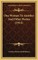 One Woman To Another And Other Poems (1914)