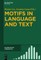 Motifs in Language and Text