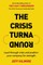 The Crisis Turnaround
