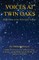 Voices at Twin Oaks - Book Three of the Twin Oaks Trilogy