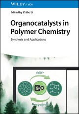 Organocatalysts in Polymer Chemistry