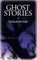Ghost Stories of Saskatchewan