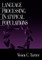Language Processing in Atypical Populations
