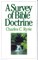 A Survey of Bible Doctrine