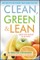Clean, Green, and Lean