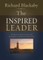 The Inspired Leader