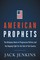 Jenkins, J: American Prophets