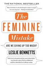 The Feminine Mistake