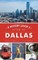 A History Lover's Guide to Dallas