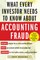 What Every Investor Needs to Know about Accounting Fraud